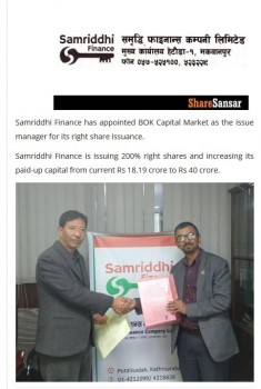 Samriddhi Finance Company Ltd has appointed BOK Capital Market as the issue Manager for its right
